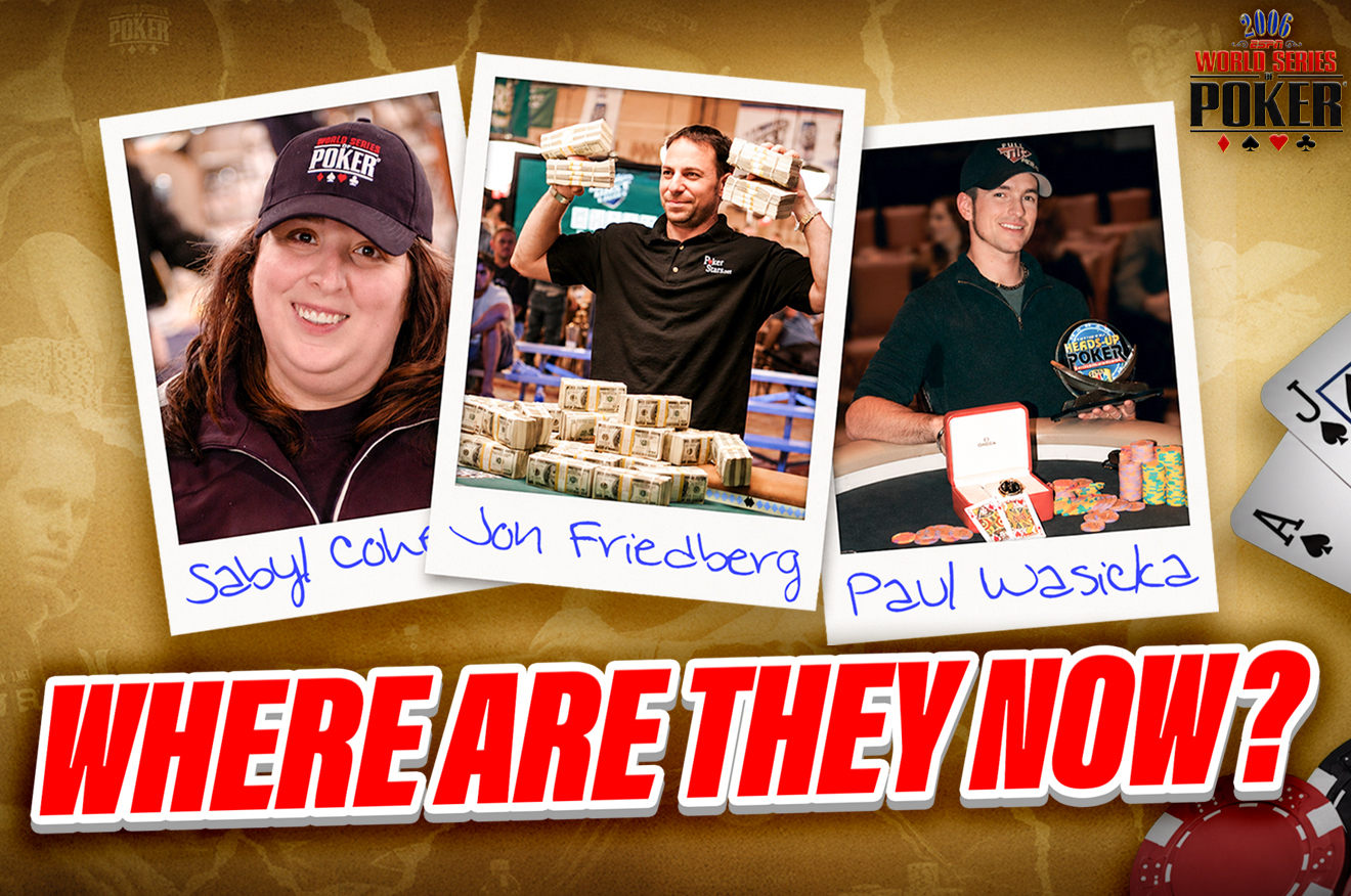 2006 WSOP 传奇重访：保罗·瓦西卡、萨比尔·科恩与乔恩·弗里德伯格的十年变迁 - 百家乐